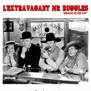 Photo L'Extravagant Mr Ruggles