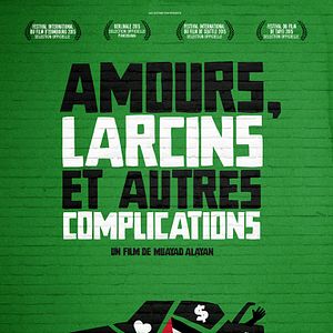 Photo Amours, larcins et autres complications