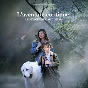 Photo Belle et Sébastien : L'aventure continue