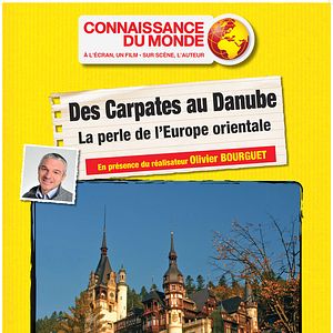 Photo Des Carpates AU Danube, La Perle de l'Europe orientale