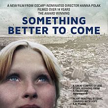 Photo Something Better To Come