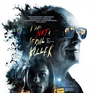 Photo I Am Not a Serial Killer