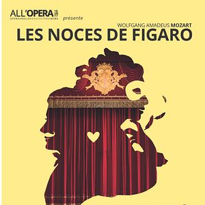 Photo Les Noces de Figaro - All'Opera (CGR Events)