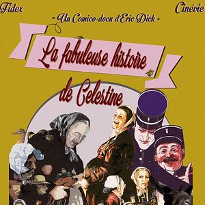 Photo La Fabuleuse histoire de Célestine