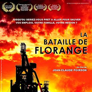 Photo La Bataille De Florange