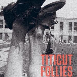 Photo Titicut Follies