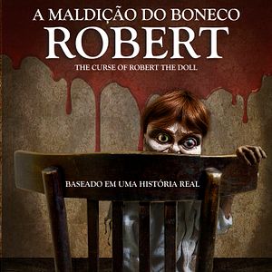 Photo The Curse Of Robert The Doll