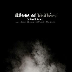 Photo Rêves et veillées