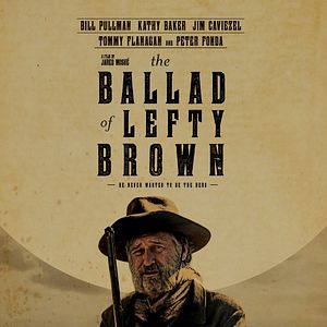 Photo The Ballad of Lefty Brown