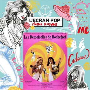 Photo L'Écran Pop : Les demoiselles de Rochefort