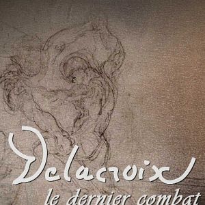 Photo Delacroix, le dernier combat