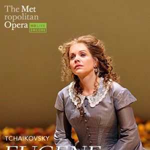 Photo Met Summer Encore: Eugene Onegin (Fathom)