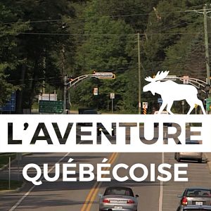Photo L'Aventure Québécoise