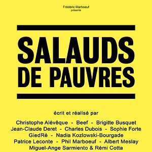 Photo Salauds de pauvres
