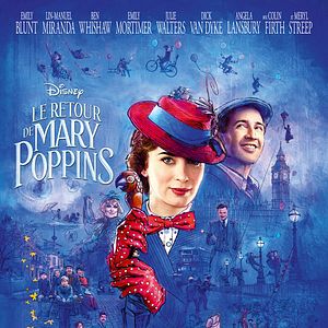 Photo Le Retour de Mary Poppins