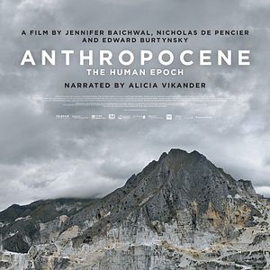 Photo Anthropocène – L’Epoque Humaine