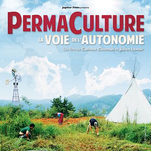 Photo Permaculture, la voie de l'Autonomie