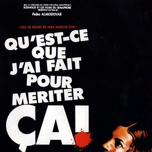Photo Qu'est-ce que j'ai fait pour mériter ça ?