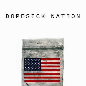 Photo Dopesick Nation