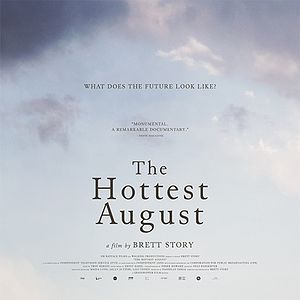 Photo The Hottest August