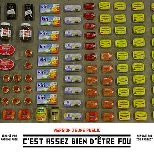 Photo C'est assez bien d'être fou (Jeune Public)