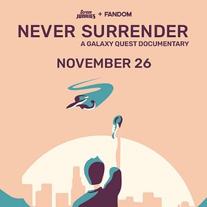 Photo Never Surrender: A Galaxy Quest Documentary