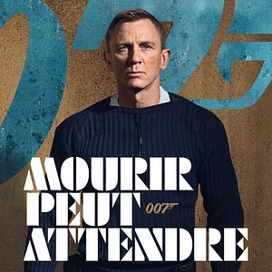Photo Mourir peut attendre
