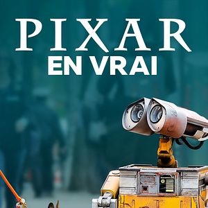 Photo Pixar en vrai