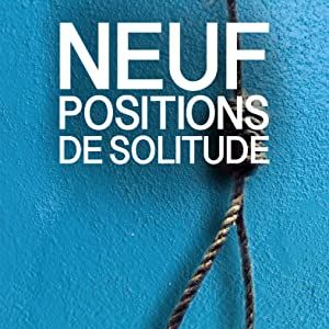Photo Neuf positions de solitude