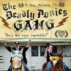 Photo The Deadly Ponies Gang