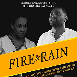 Photo Fire and Rain