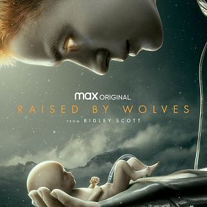 Photo Raised By Wolves (2020)