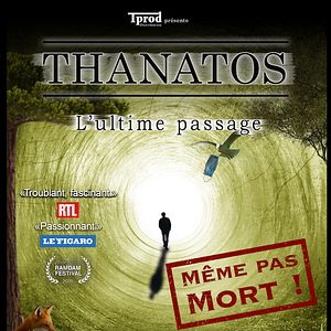 Photo Thanatos, l’ultime passage