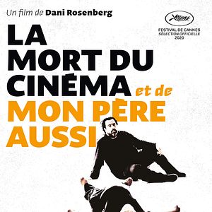 Photo La Mort du cinéma et de mon père aussi