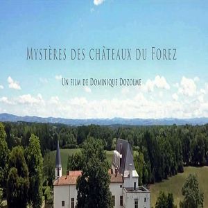 Photo Mystères des châteaux du Forez