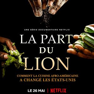 Photo La Part du lion : comment la cuisine afro-américaine a changé les Etats-Unis