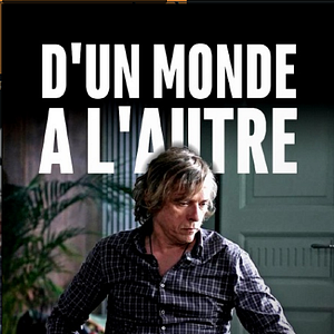 Photo D'un monde à l'autre