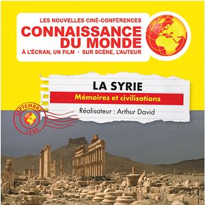 Photo La Syrie - Mémoires et civilisations