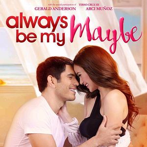 Photo Always Be My Maybe