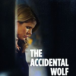 Photo The Accidental Wolf
