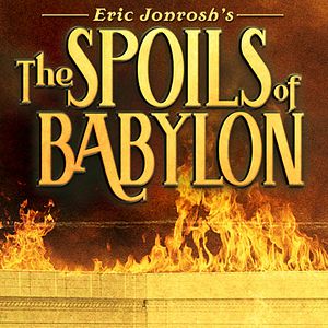 Photo The Spoils Of Babylon