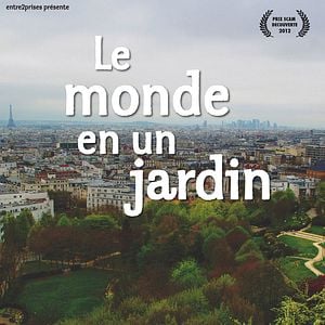 Photo Le Monde en un jardin