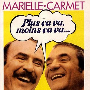 Photo Plus ça va, moins ça va