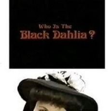 Photo Who Is the Black Dahlia?
