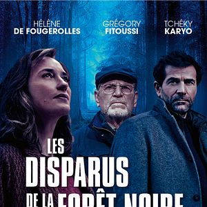 Photo Les disparus de la forêt noire