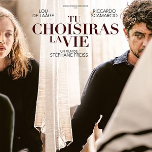 Photo Tu choisiras la vie