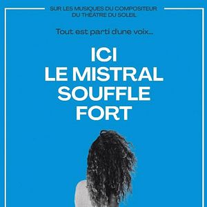 Photo Ici le mistral souffle fort