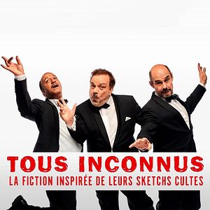 Photo Tous Inconnus