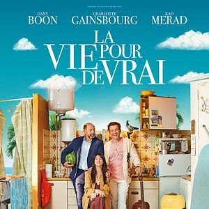 Photo La Vie pour de vrai