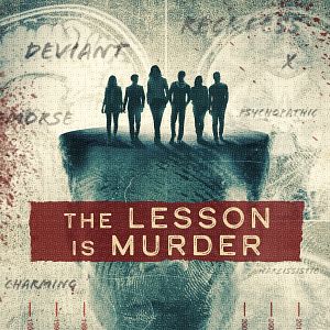 Photo The Lesson Is Murder